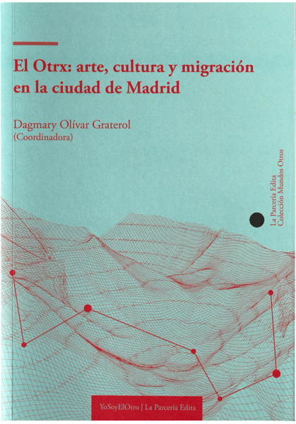 un mapa de madrid, migración y cultura, personas, espacios y asociaciones racializados en madrid